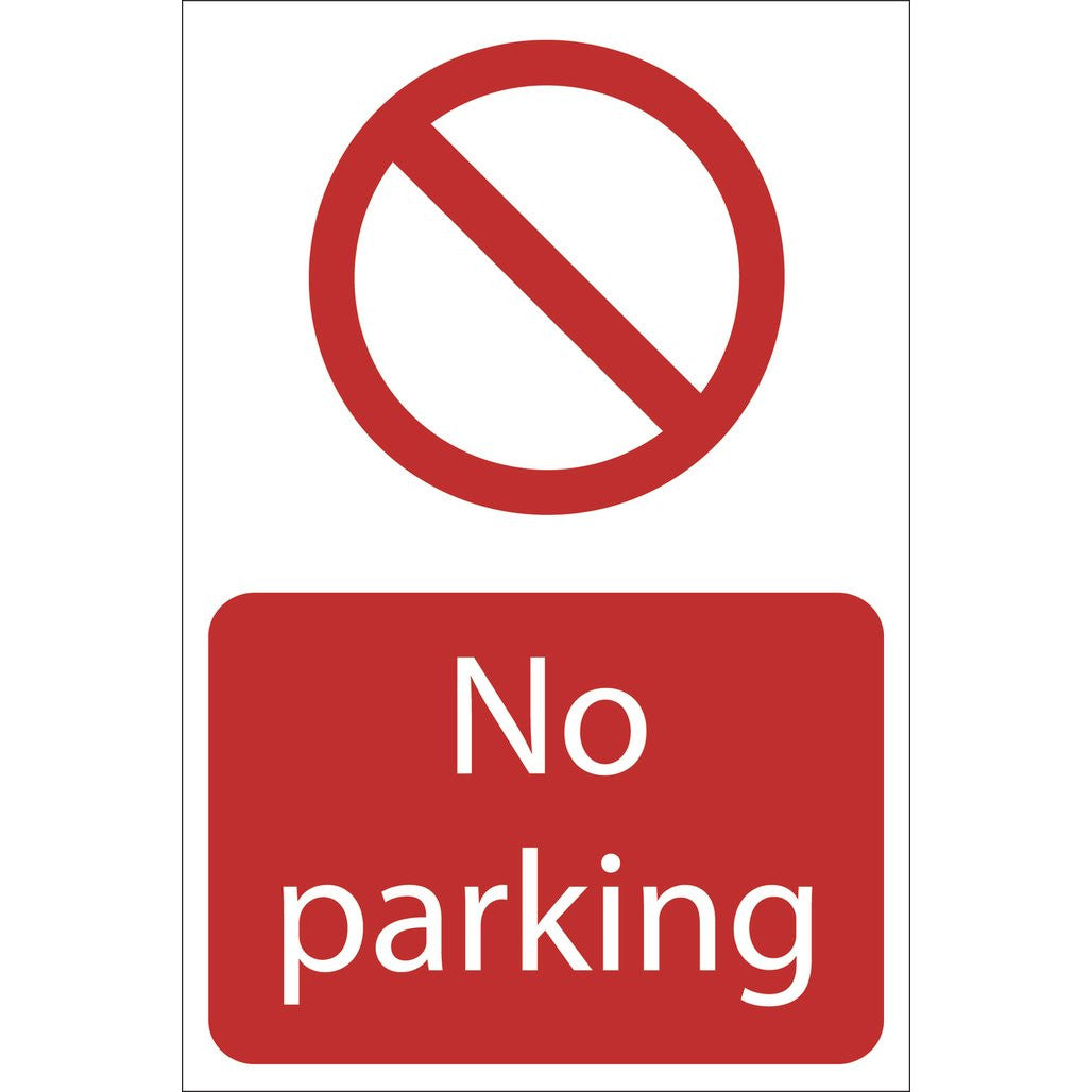Draper No Parking' Prohibition Sign, 400 x 600mm 72935